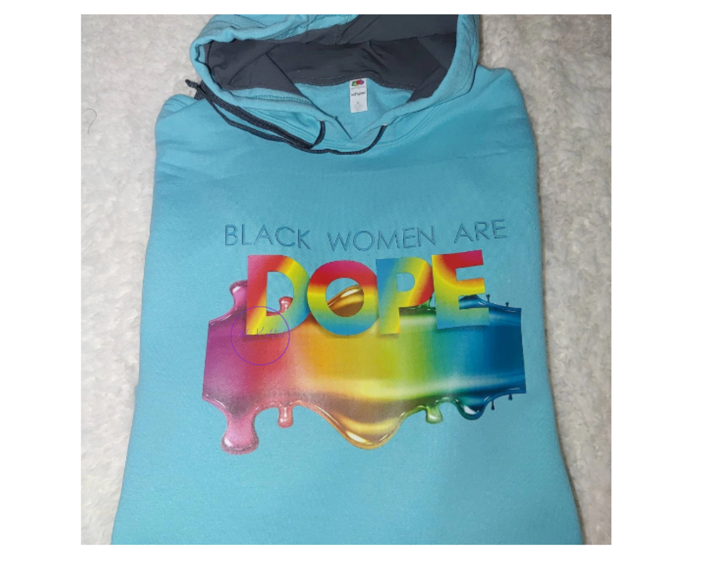 Black Women Are Dope Hoodie