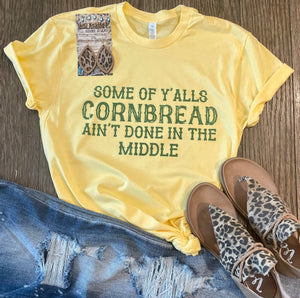 Cornbread Ain't Done Graphic Tee