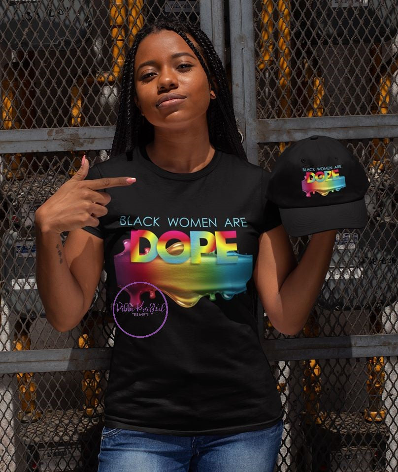 Black Women Are Dope Graphic Tee