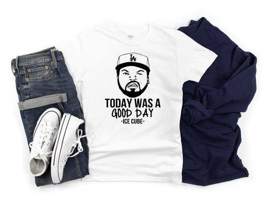 Today Was a Good Day Graphic Tee