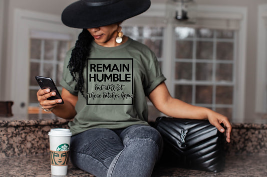 Remain Humble